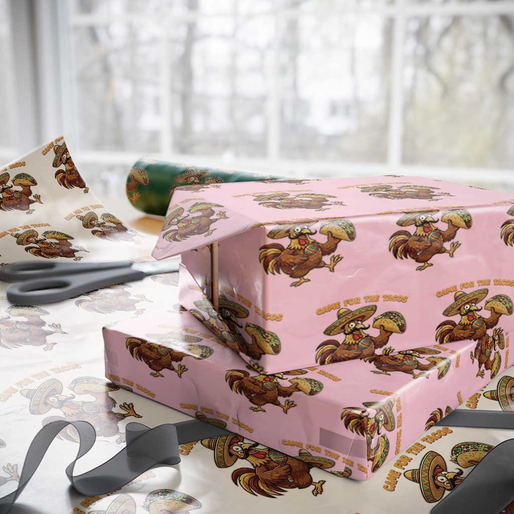 Funny Cinco De Mayo Chicken Wrapping Paper Roll Came For The Tacos