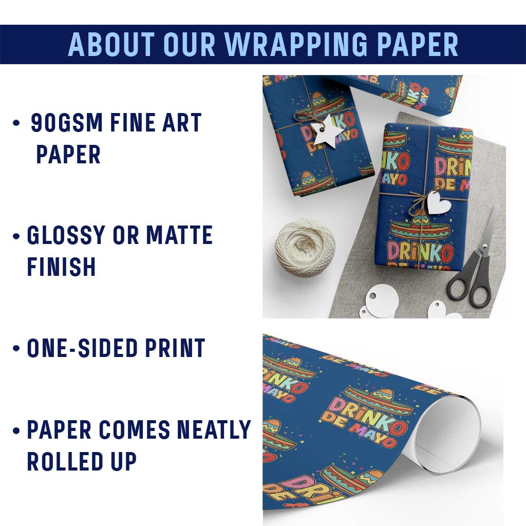 Funny Cinco De Mayo Day Drinking Fiesta Party Wrapping Paper Roll Drinko De Mayo