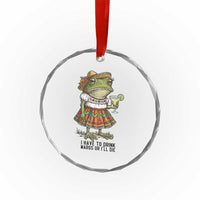 Funny Cinco De Mayo Frog Crystal Glass Ornament I Have To Drink Margs