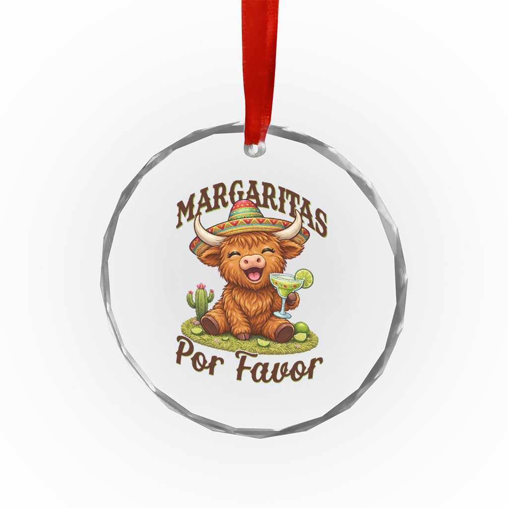 Funny Cinco De Mayo Highland Cow Crystal Glass Ornament Margaritas Por Favor