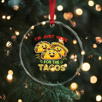 Funny Cinco De Mayo Just Here For The Tacos Crystal Glass Ornament Taco Lover Gift