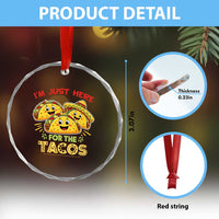 Funny Cinco De Mayo Just Here For The Tacos Crystal Glass Ornament Taco Lover Gift