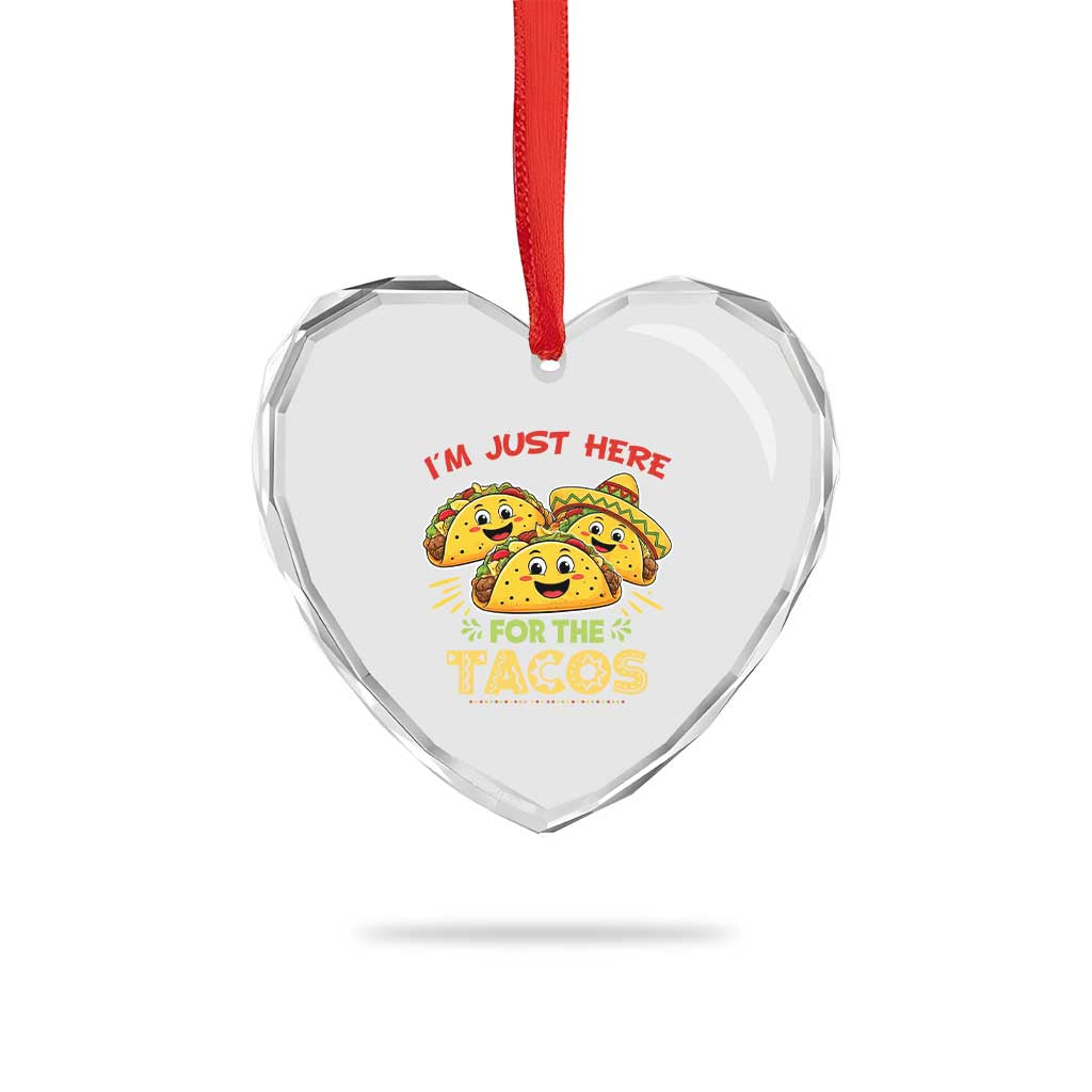 Funny Cinco De Mayo Just Here For The Tacos Heart Crystal Glass Ornament Taco Lover Gift