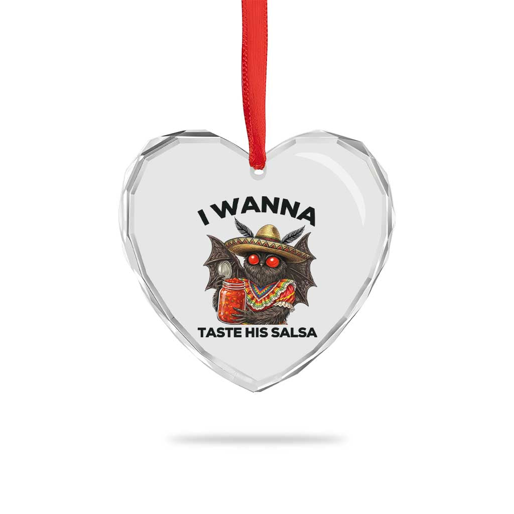 Funny Cinco De Mayo Mothman Heart Crystal Glass Ornament I Wanna Taste His Salsa