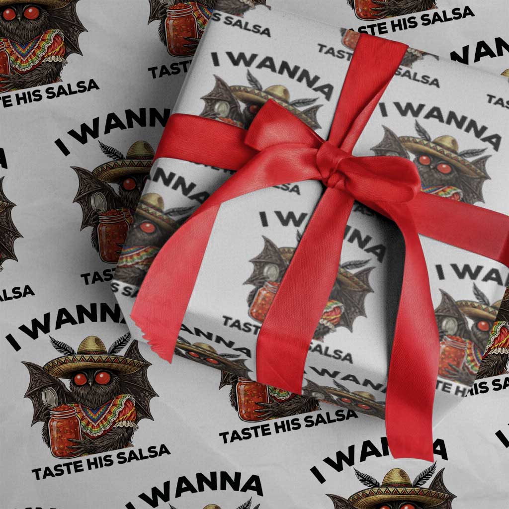 Funny Cinco De Mayo Mothman Wrapping Paper Roll I Wanna Taste His Salsa