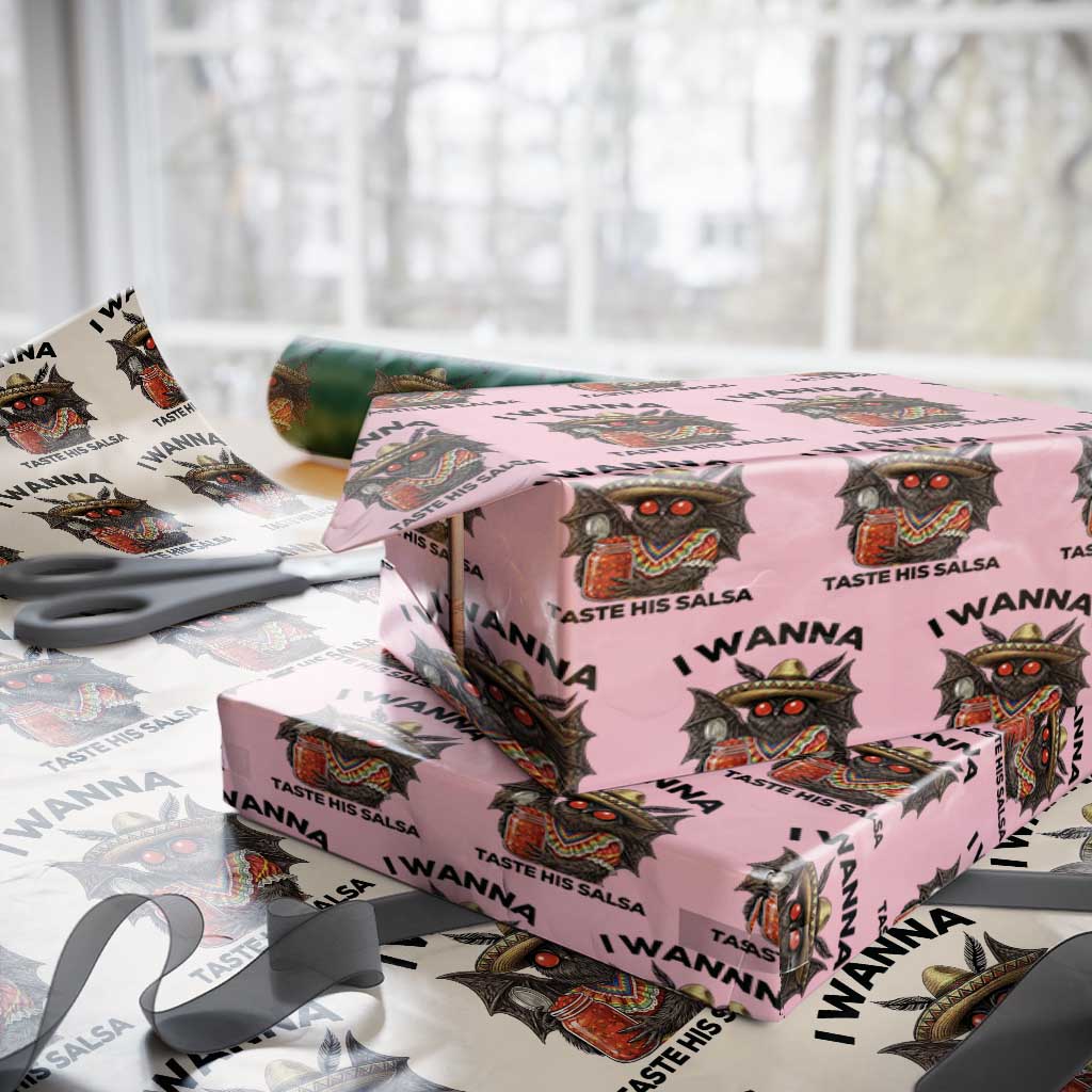 Funny Cinco De Mayo Mothman Wrapping Paper Roll I Wanna Taste His Salsa