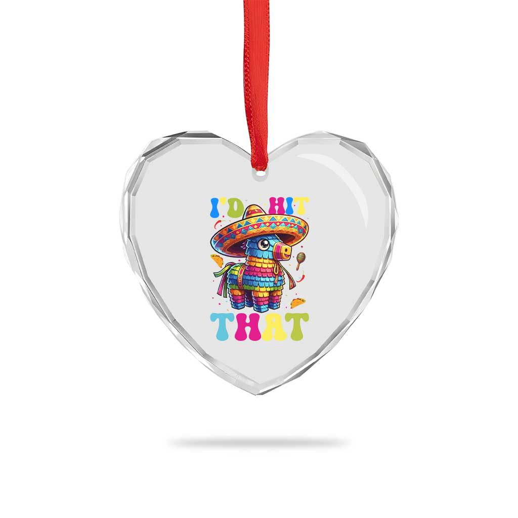 Funny Cinco De Mayo Pinata Heart Crystal Glass Ornament Id Hit That