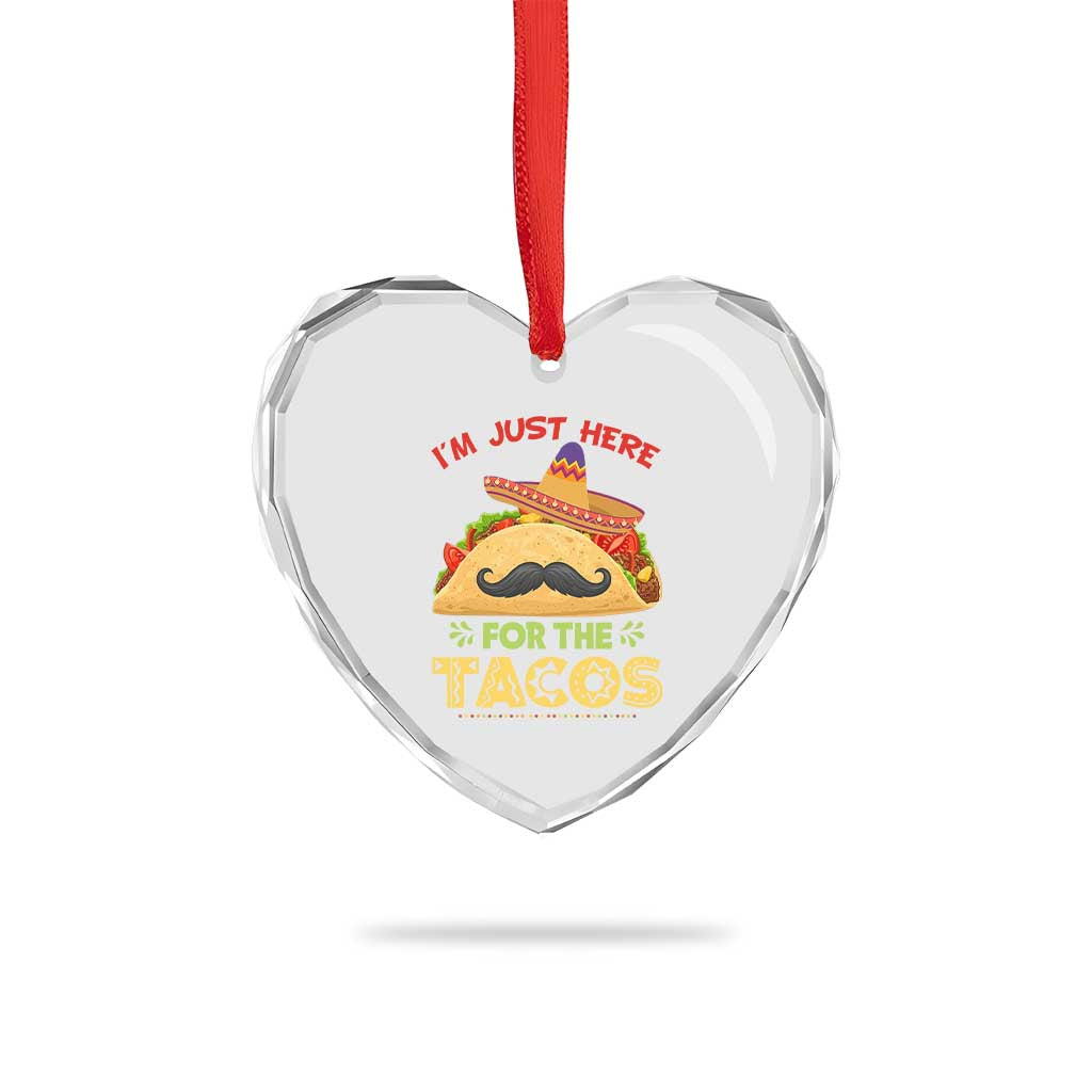 Funny Cinco De Mayo Taco Heart Crystal Glass Ornament Just Here For The Tacos