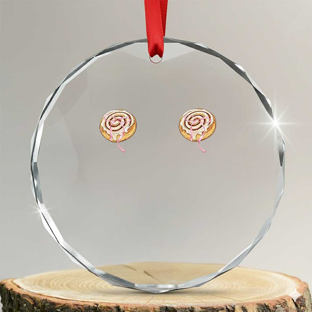 Funny Cinnamon Roll Crystal Glass Ornament Double Bakery Meme