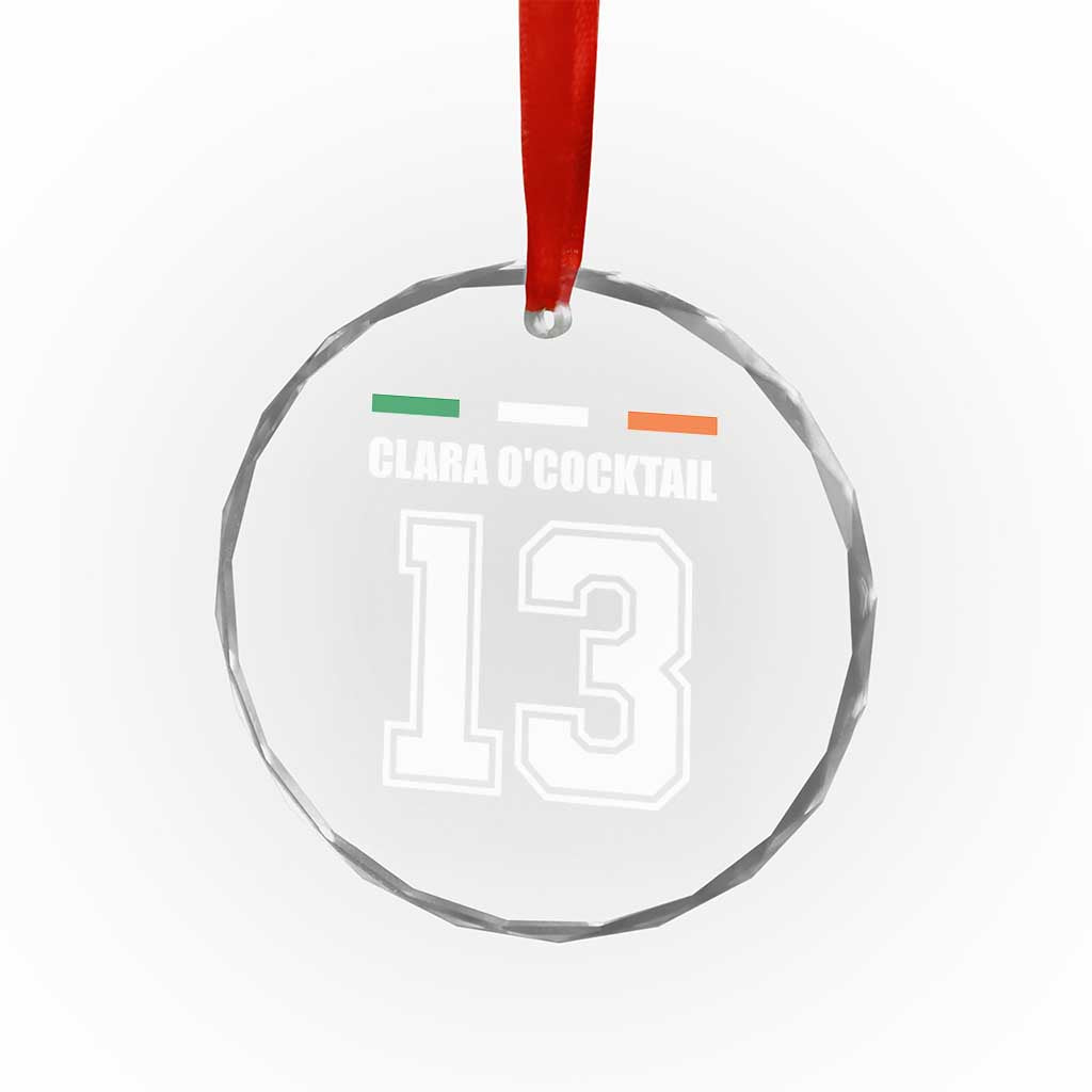 Funny Clara O'cocktail 13 Crystal Glass Ornament Irish Name Ireland Party St. Patricks Day Drinking Pub - Wonder Print Shop