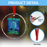 Funny Come On Baby Turn The Lights Off Crystal Glass Ornament Dance Club Meme - Wonder Print Shop