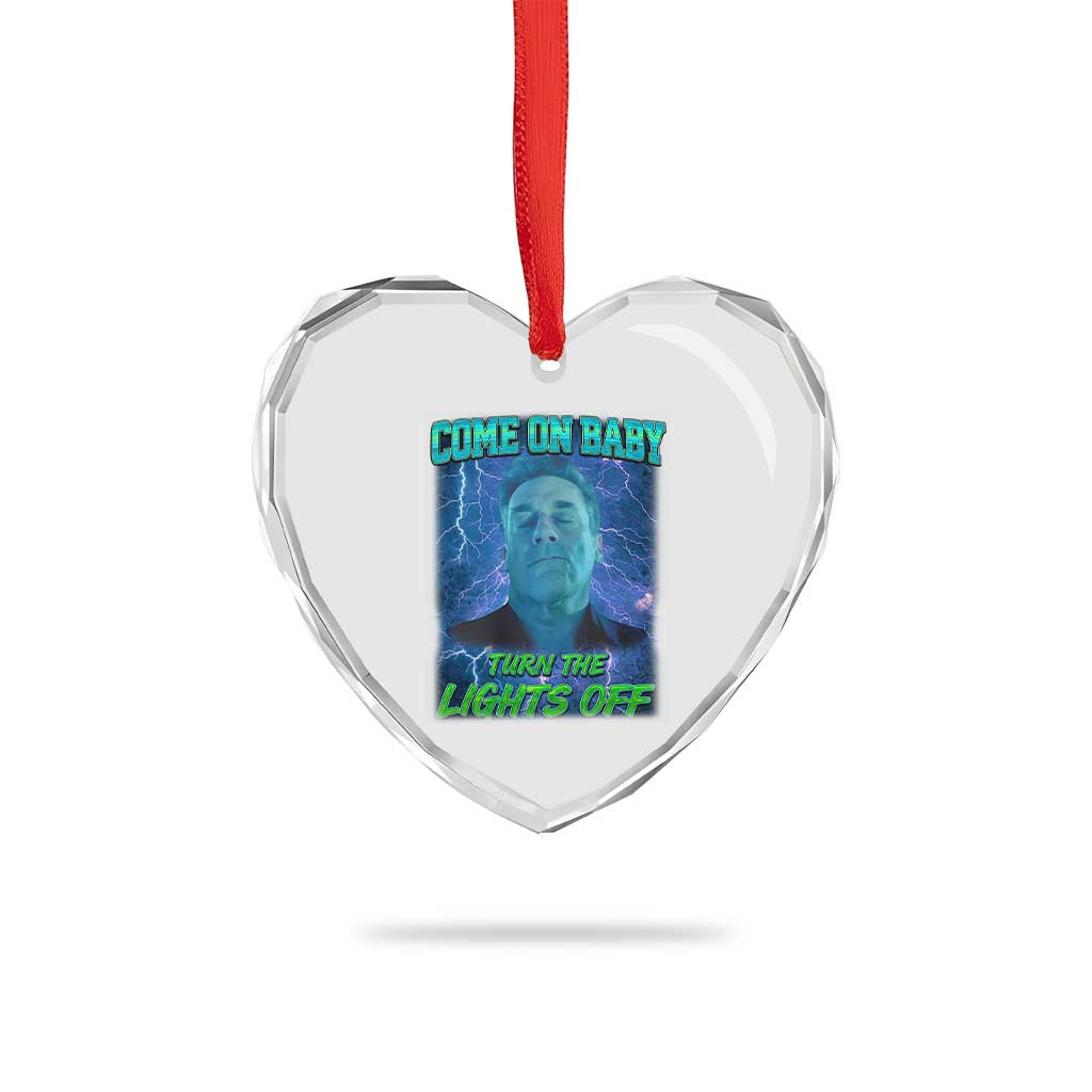 Funny Come On Baby Turn The Lights Off Heart Crystal Glass Ornament Dance Club Meme - Wonder Print Shop