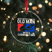 Funny Cornhole Player Crystal Glass Ornament Never Underestimate An Old Man With A Cornhole Bag