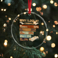 Funny Cornhole Player Crystal Glass Ornament Retro Why I Lose Game Day Bean Bag Toss Game