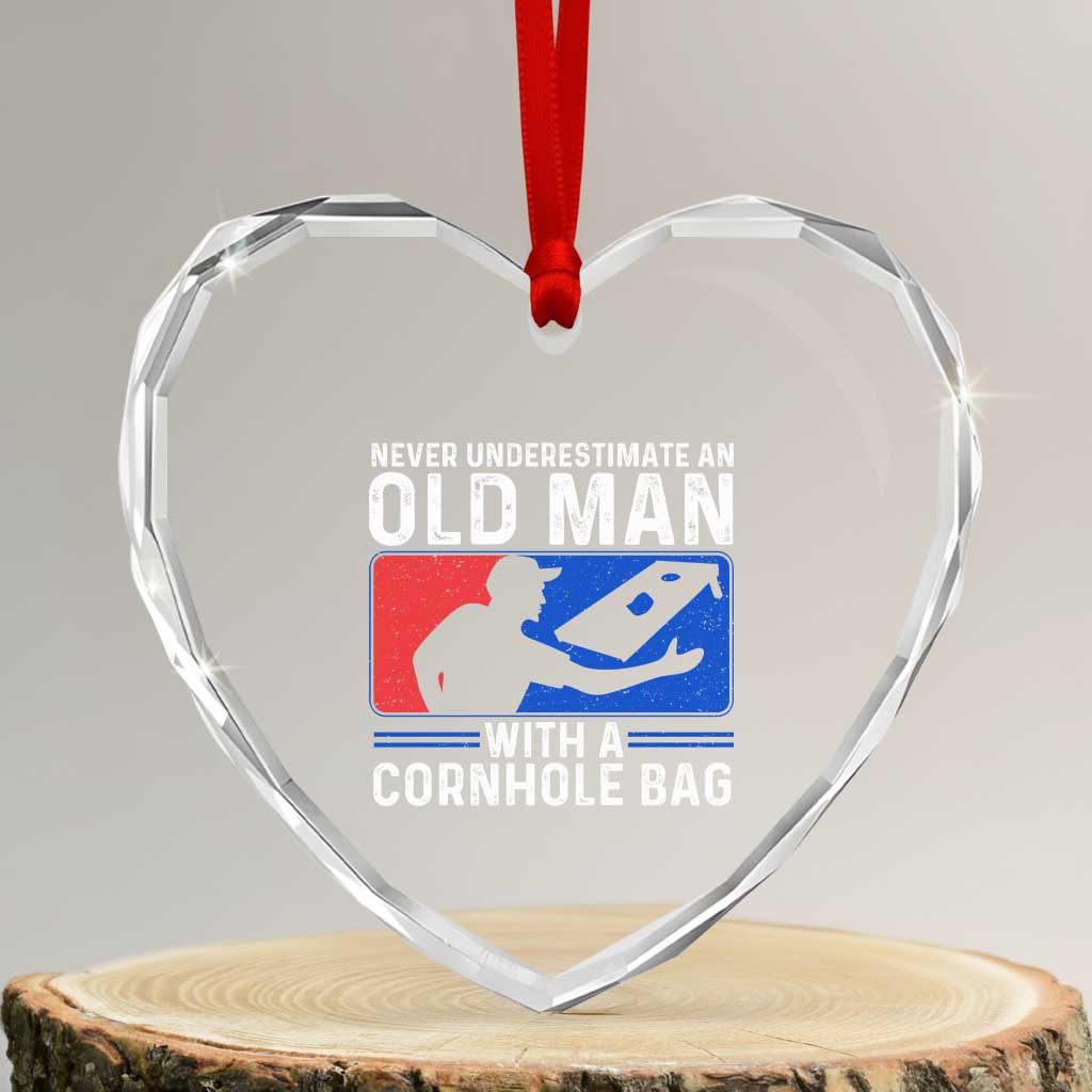 Funny Cornhole Player Heart Crystal Glass Ornament Never Underestimate An Old Man With A Cornhole Bag