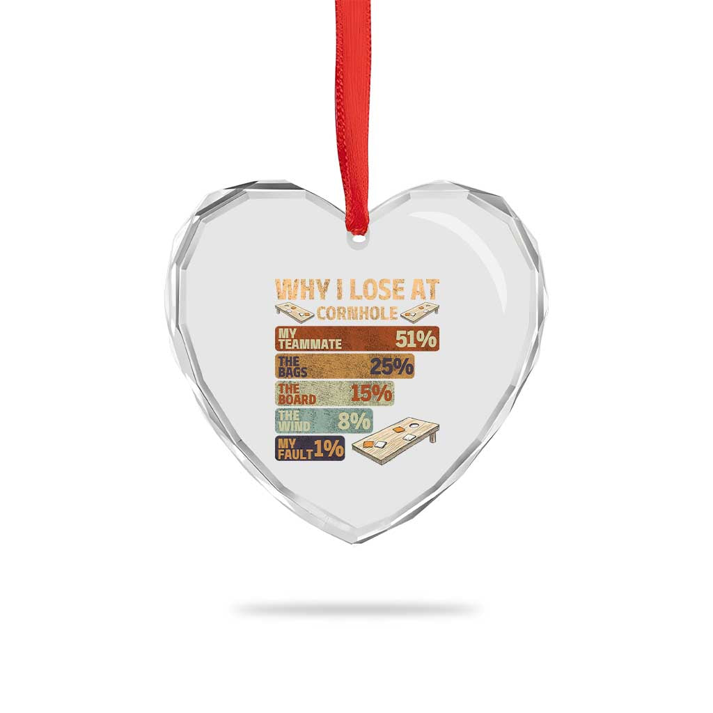 Funny Cornhole Player Heart Crystal Glass Ornament Retro Why I Lose Game Day Bean Bag Toss Game