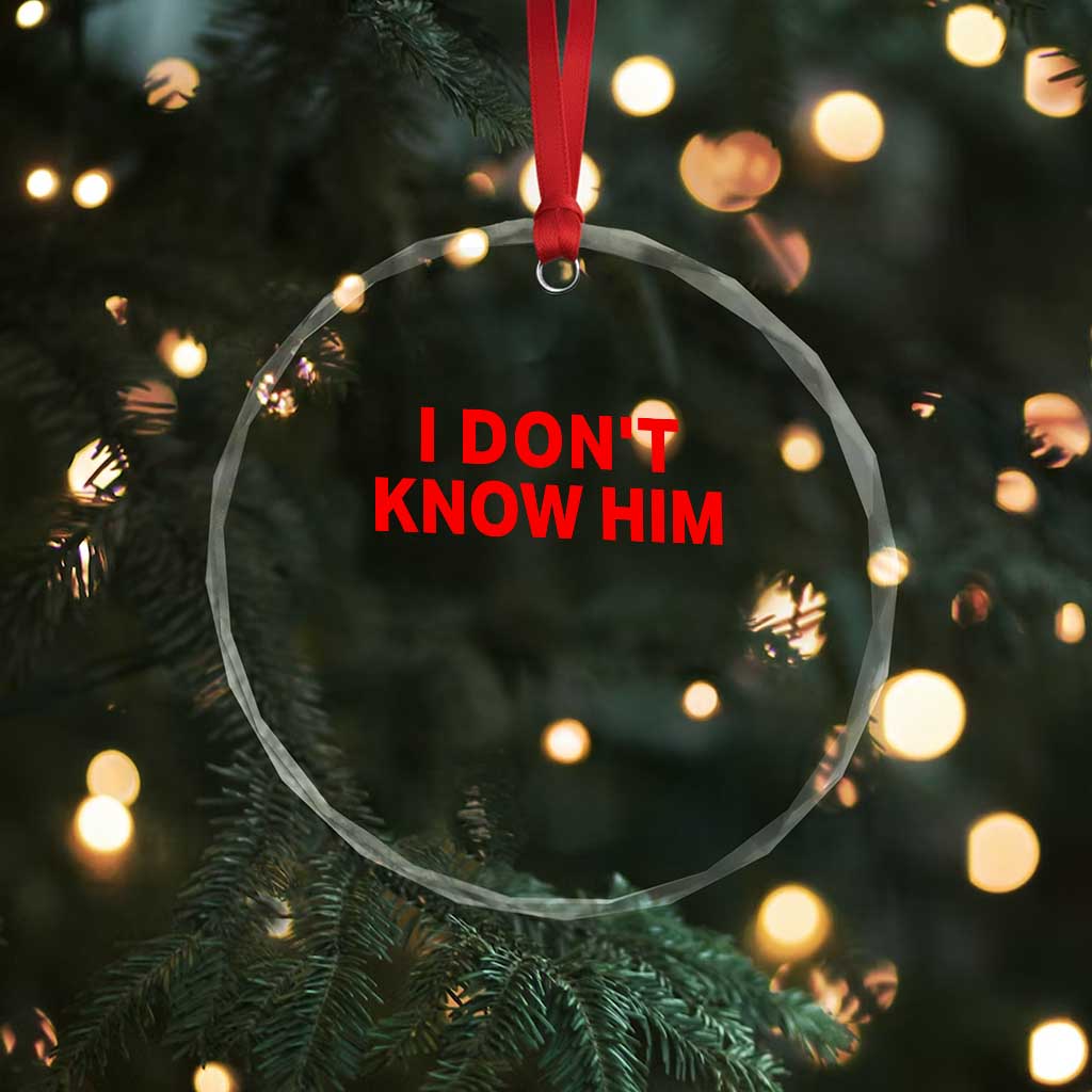 Funny Couple Matching Crystal Glass Ornament I Don't Know Him Couples She's My Soulmate - Wonder Print Shop