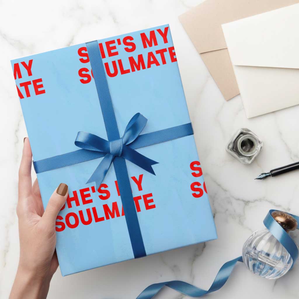 Funny Couple Matching Wrapping Paper Roll She's My Soulmate I Don't Know Him Couples - Wonder Print Shop