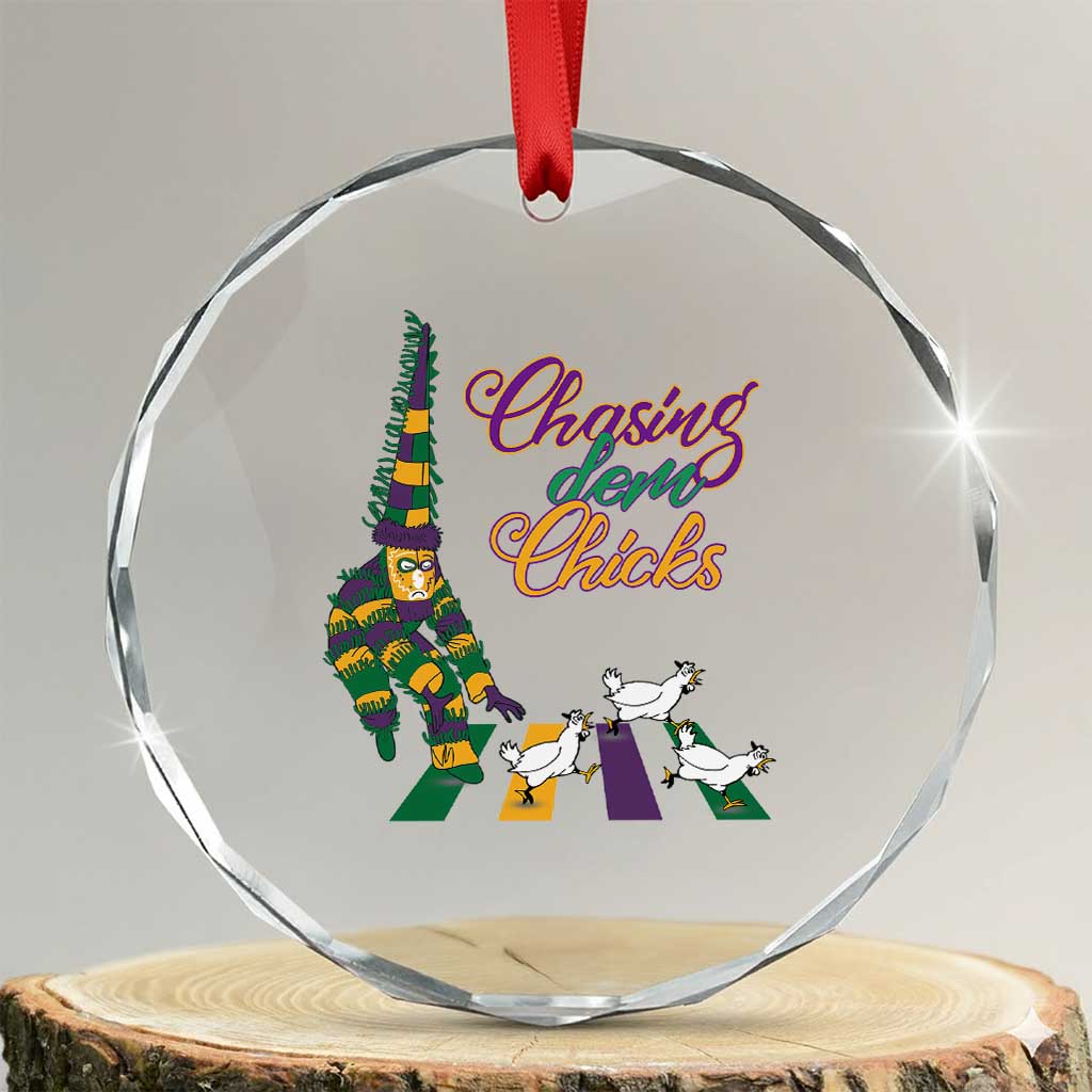 Funny Courir De Mardi Gras Crystal Glass Ornament Chasing Dem Chicks Carnival