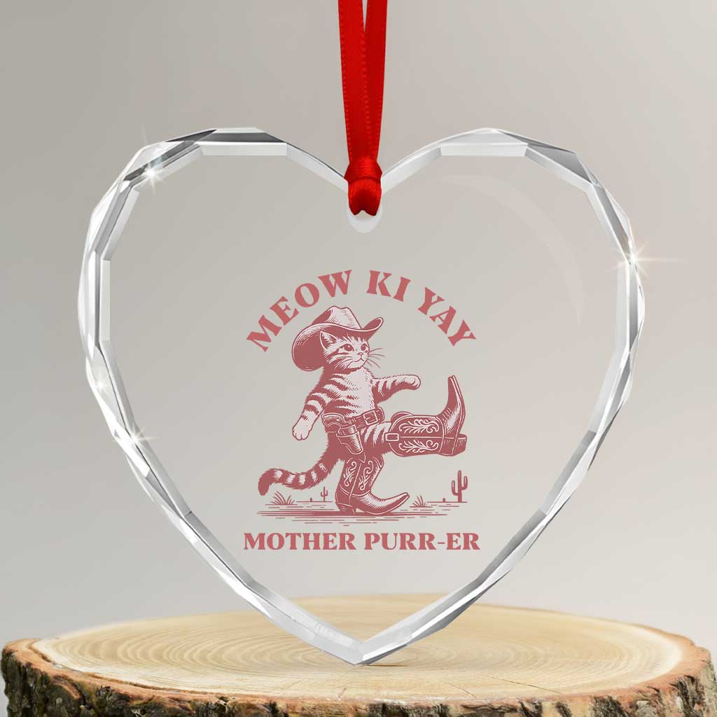 Funny Cowboy Cat Heart Crystal Glass Ornament Western Rodeo Meow Ki Yay Mother Purrer - Wonder Print Shop