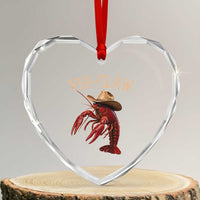 Funny Cowboy Crawfish Heart Crystal Glass Ornament Yee Claw Funny Crawfish Cajun Seafood Festival