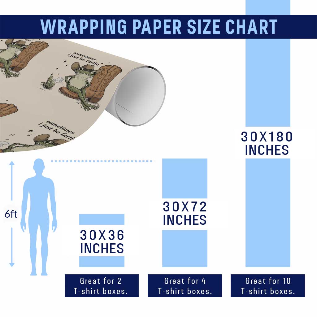 Funny Cowboy Frog Wrapping Paper Roll Sometimes I Just Be Fartin - Wonder Print Shop