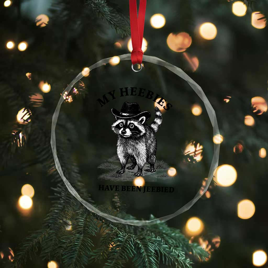Funny Cowboy Raccoon Meme Crystal Glass Ornament My Heebies Have Been Jeebied