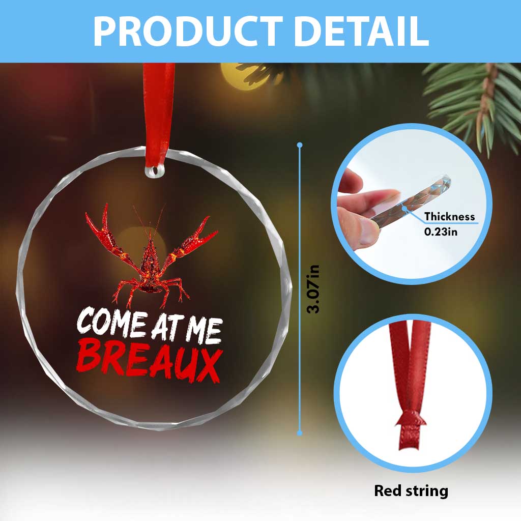 Funny Crawfish Crystal Glass Ornament Come At Me Breaux Cajun Seafood Festival