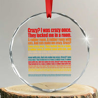 Funny Crazy I Was Crazy Once Meme Crystal Glass Ornament