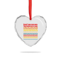 Funny Crazy I Was Crazy Once Meme Heart Crystal Glass Ornament