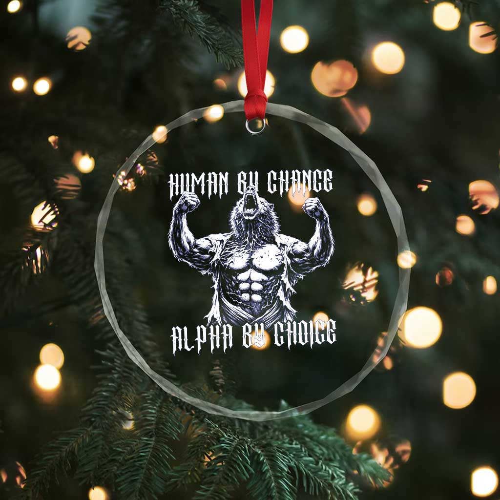 Funny Cringe Werewolf Memes Crystal Glass Ornament Human By Chance Alpha By Choice
