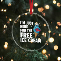 Funny Cruise Crystal Glass Ornament I Am Just Here For The Free Ice Cream - Wonder Print Shop