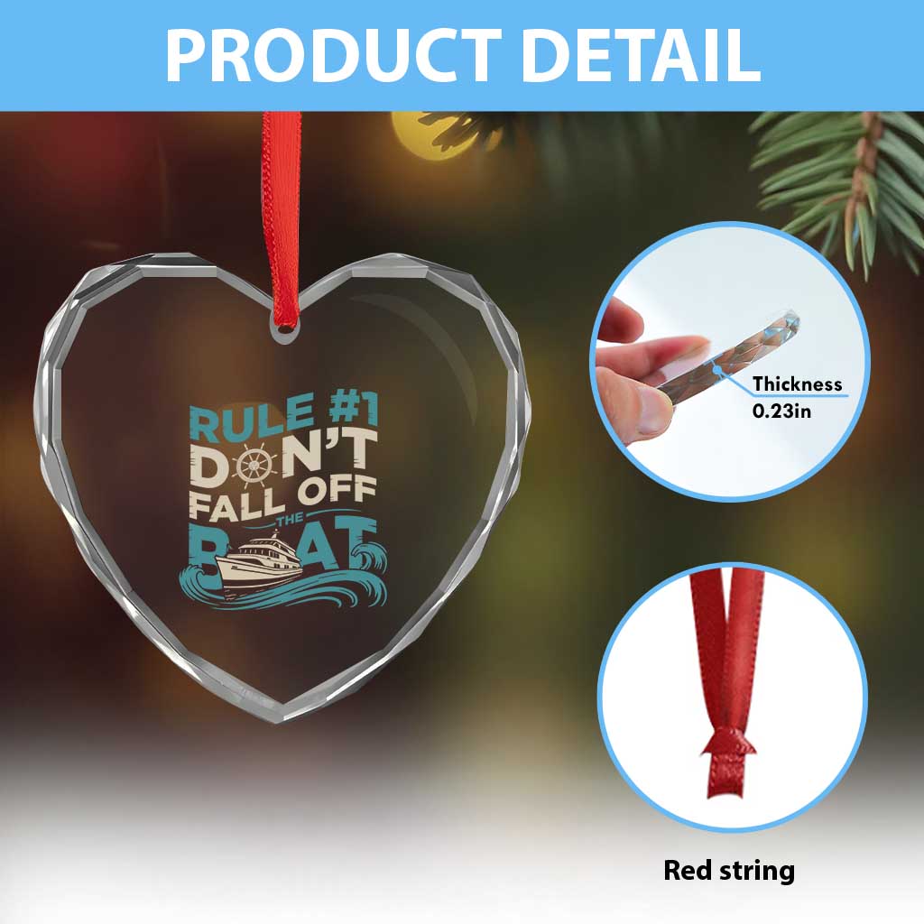 Funny Cruise Ship Heart Crystal Glass Ornament Rule Number One Do Not Fall Off The Boat - Wonder Print Shop