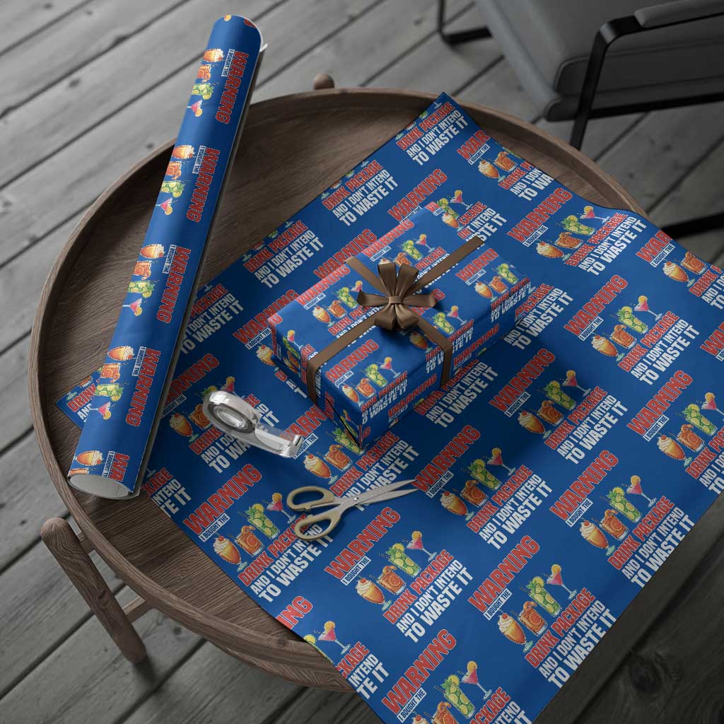 Funny Cruise Ship Wrapping Paper Roll Warning I Bought The Drink Package - Wonder Print Shop