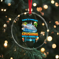 Funny Cruise Vacation Trip Drinking Crystal Glass Ornament Today Is Forecast Cruising With A Chance Of Drinking - Wonder Print Shop