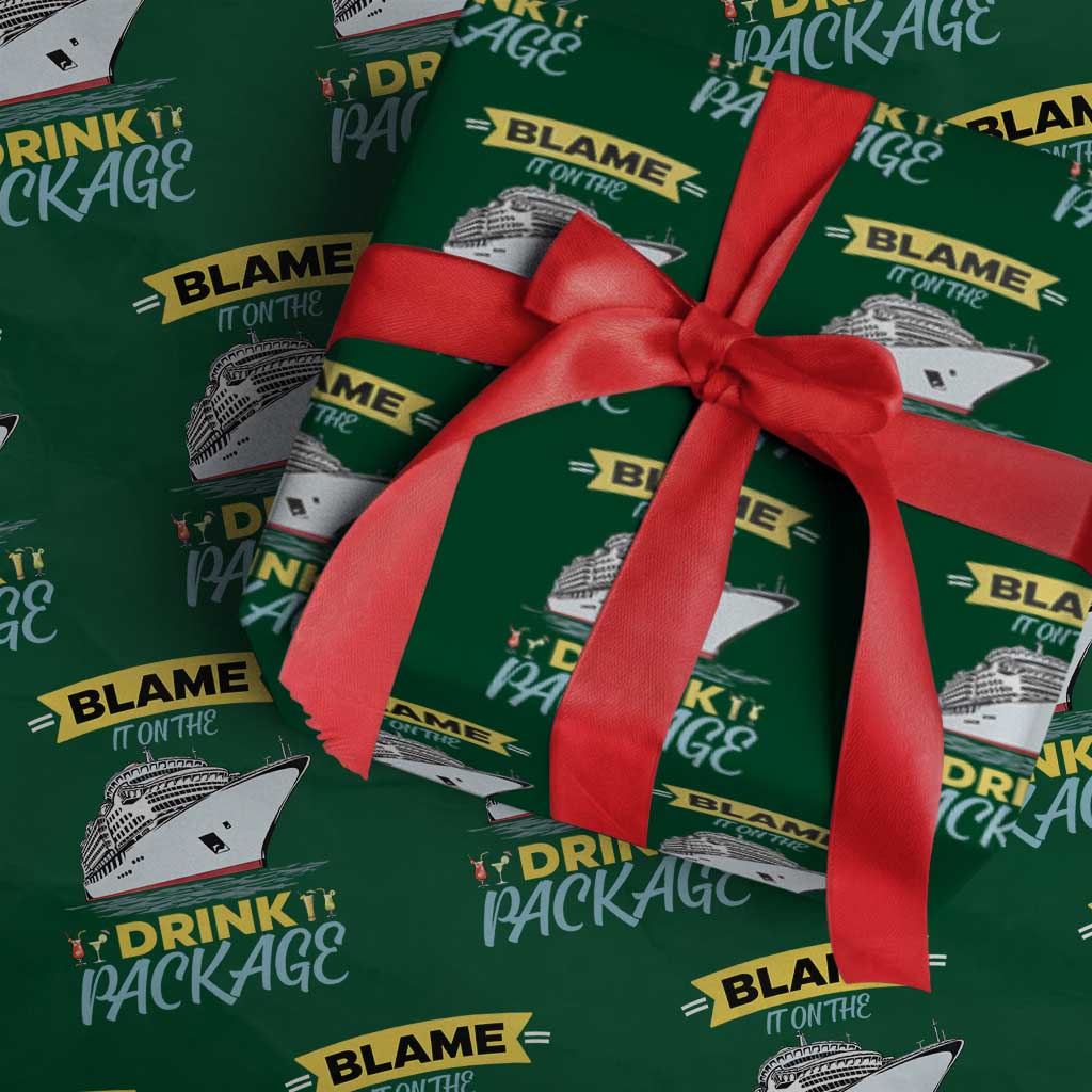 Funny Cruise Vacation Wrapping Paper Roll Blame It On The Drink Package - Wonder Print Shop