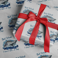 Funny Cruise Vacation Wrapping Paper Roll This Week I Do Not Give A Ship - Wonder Print Shop