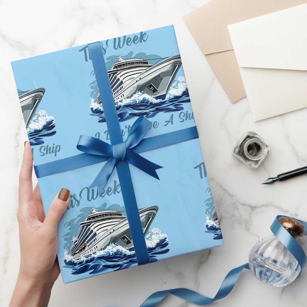 Funny Cruise Vacation Wrapping Paper Roll This Week I Do Not Give A Ship - Wonder Print Shop