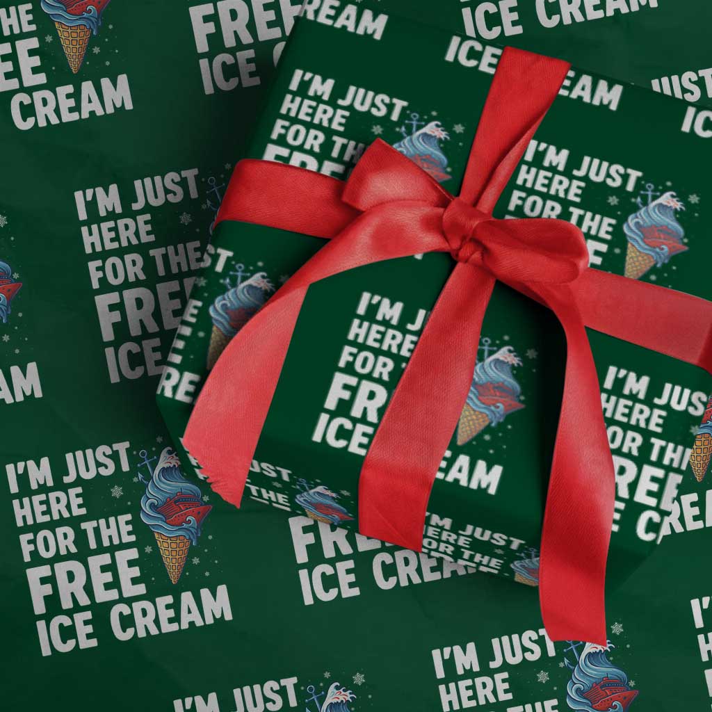 Funny Cruise Wrapping Paper Roll I Am Just Here For The Free Ice Cream - Wonder Print Shop
