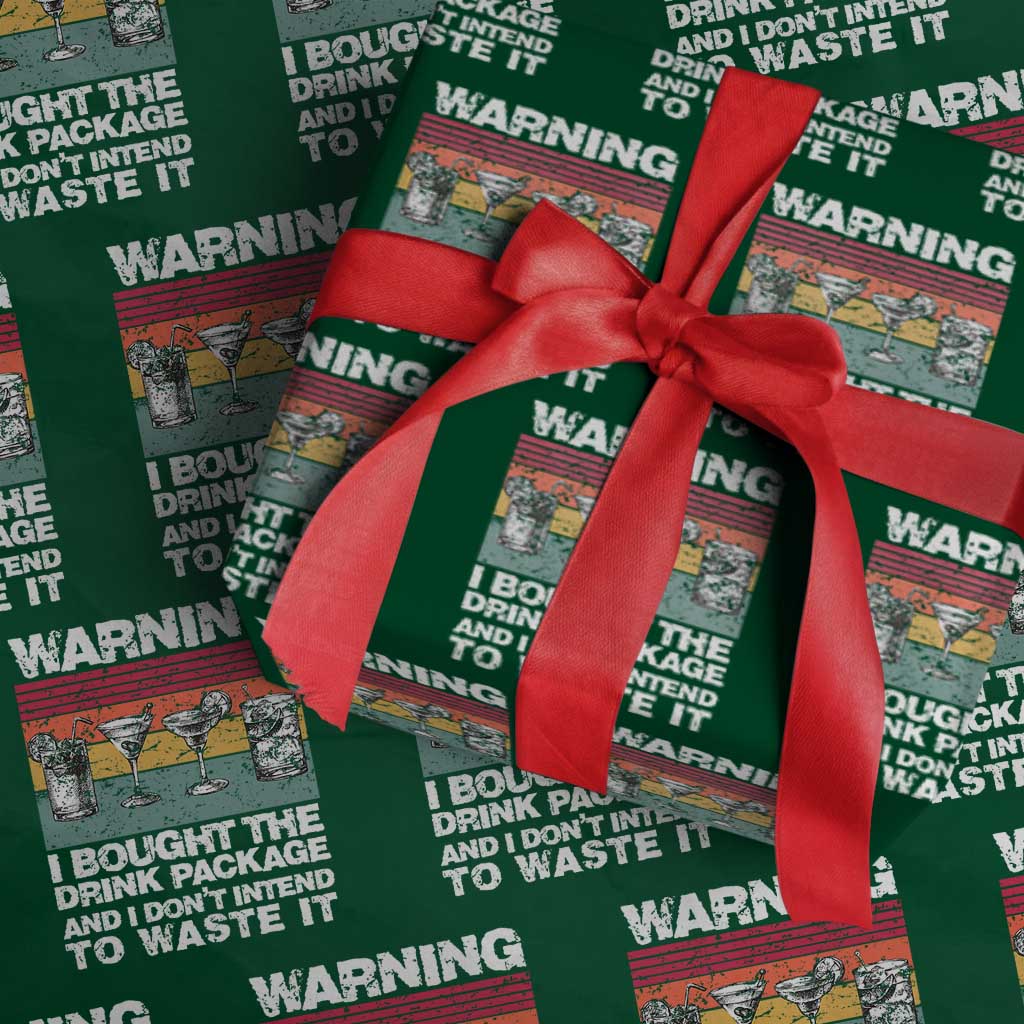 Funny Cruise Wrapping Paper Roll Warning I Bought The Drink Package Retro Vintage - Wonder Print Shop