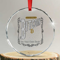 Funny Crypto Investing Crystal Glass Ornament Vintage Bitcoin HODL Be Your Own Bank Cryptocurrency TS02