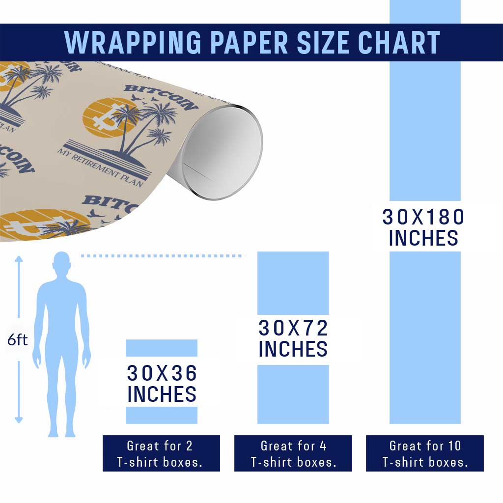 Funny Crypto Investing Wrapping Paper Roll Bitcoin My Retirement Plan - Wonder Print Shop