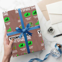 Funny Crypto Investing Wrapping Paper Roll Things I Do In My Spare Time Trading - Wonder Print Shop