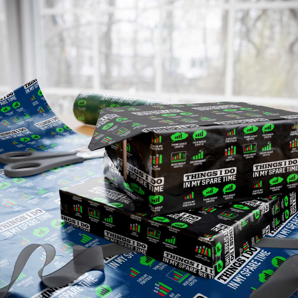 Funny Crypto Investing Wrapping Paper Roll Things I Do In My Spare Time Trading - Wonder Print Shop
