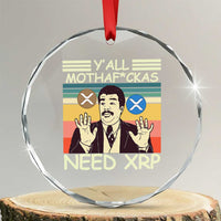 Funny Crypto Meme Crystal Glass Ornament Y'all Motha Fuckas Need XRP Cryptocurrency TS02