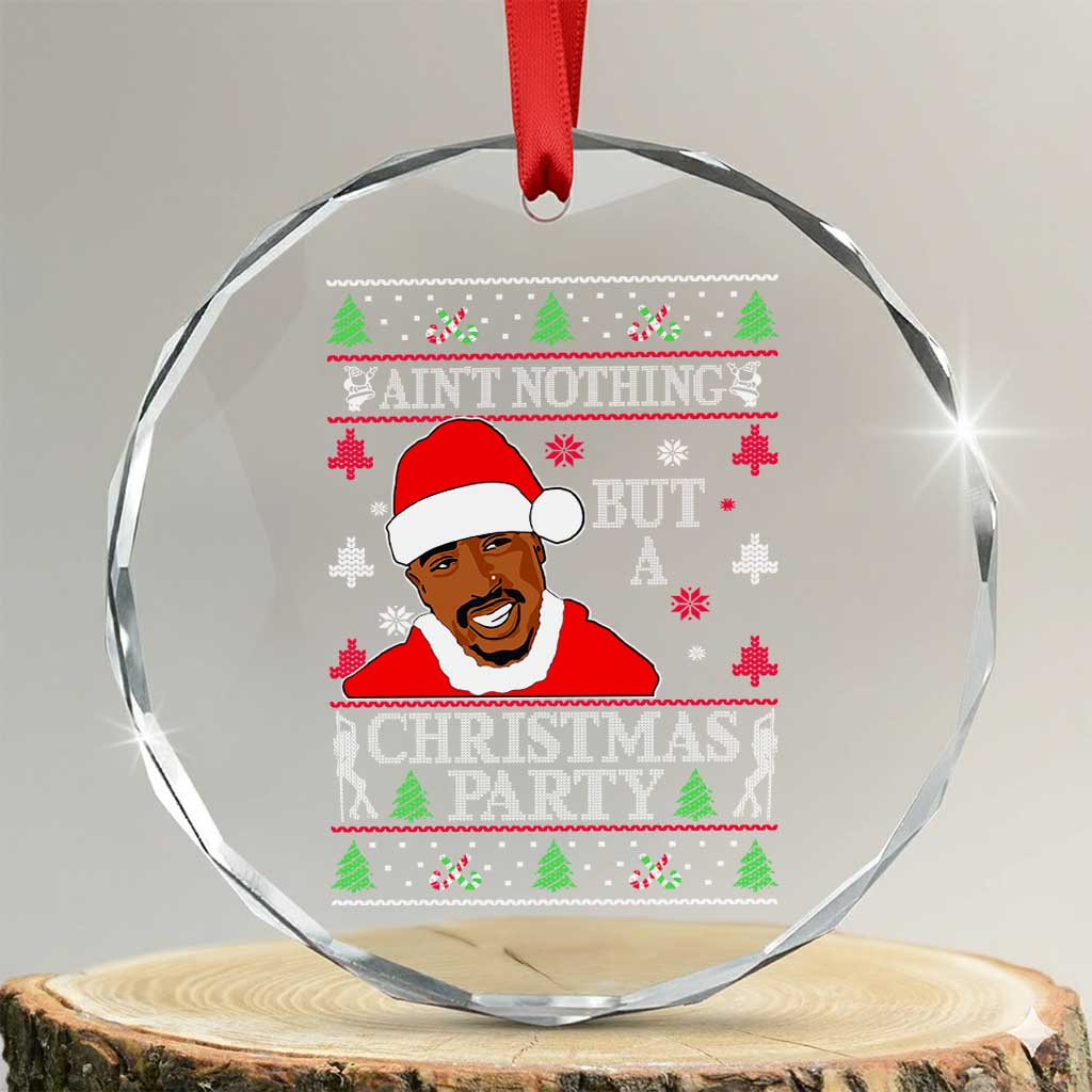 Funny Crystal Glass Ornament Funny Ain't No Party Like a Diddy Party Ugly Christmas Sweater - Wonder Print Shop