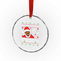 Funny Crystal Glass Ornament Funny Ain't No Party Like a Diddy Party Ugly Christmas Sweater TS10