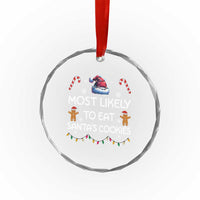 Funny Crystal Glass Ornament Most Likely To Eat Santas Cookies TS10