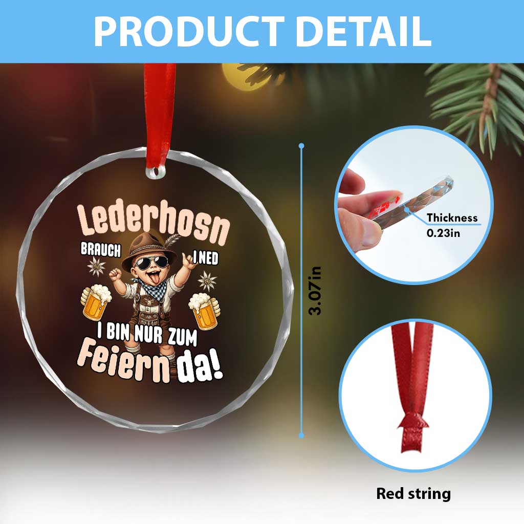 Funny Cute Boy Lederhosen Oktoberfest Crystal Glass Ornament Lederhosn I Bin Nur Zum Feiern Da Party TS02