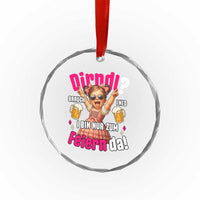 Funny Cute Girl Oktoberfest Crystal Glass Ornament Dirndle I Bin Nur Zum Feiern Da Party TS02